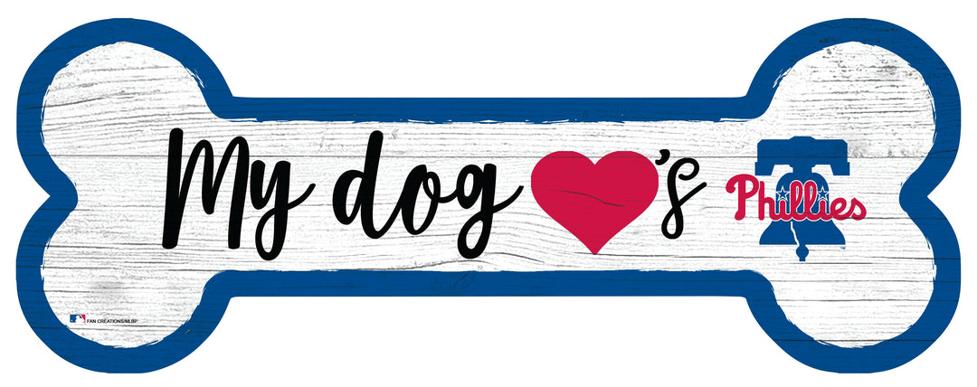 Philadelphia Phillies Baseball Dog Bone White Wooden Sign