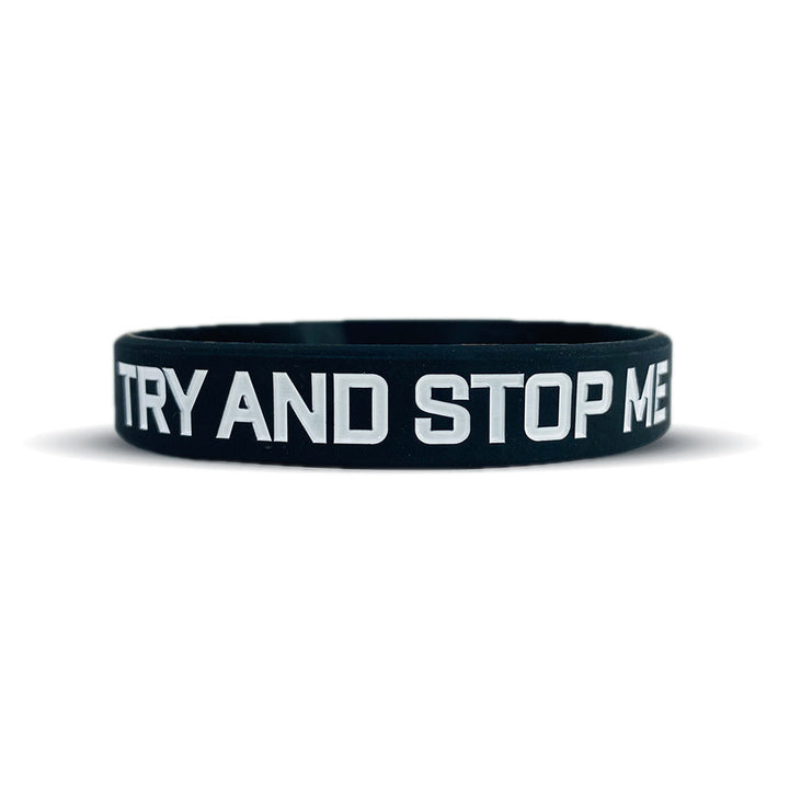 TRY AND STOP ME Wristband | Elite Athletic Gear