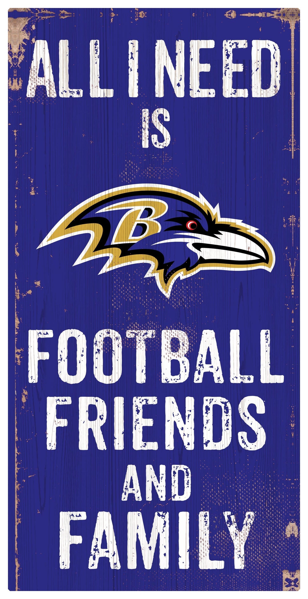 Dynasty Sports & Framing Signs/Plaques - Family & Friends Baltimore Ravens Football, Friends, & Family Wood Sign