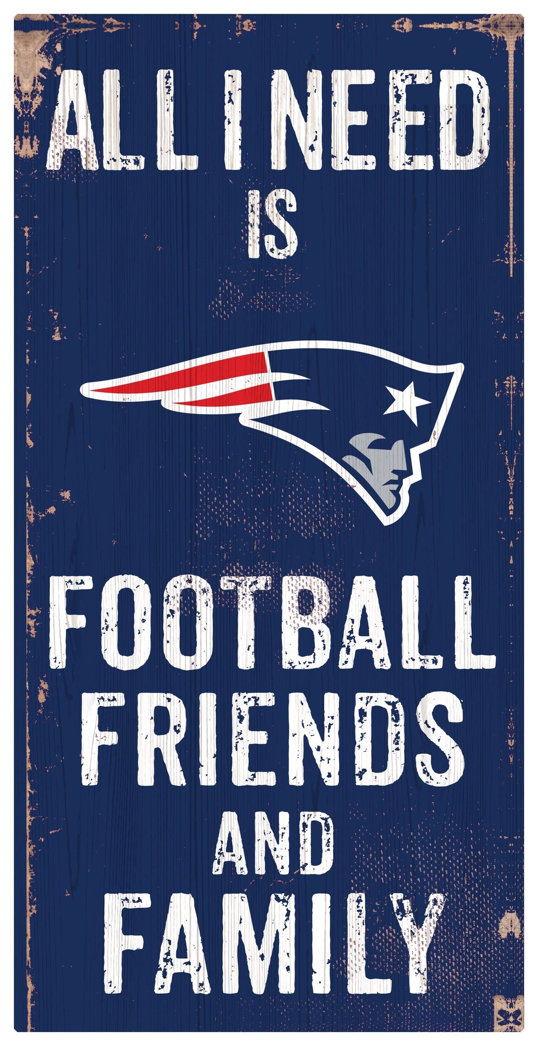 Dynasty Sports & Framing Signs/Plaques - Family & Friends New England Patriots Football, Friends, & Family Wood Sign