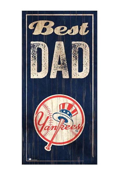 Dynasty Sports & Framing Signs/Plaques - Family & Friends New York Yankees Dad Wood Sign