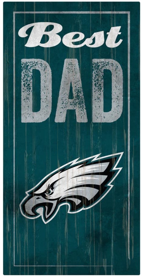 Dynasty Sports & Framing Signs/Plaques - Family & Friends Philadelphia Eagles Dad Wood Sign