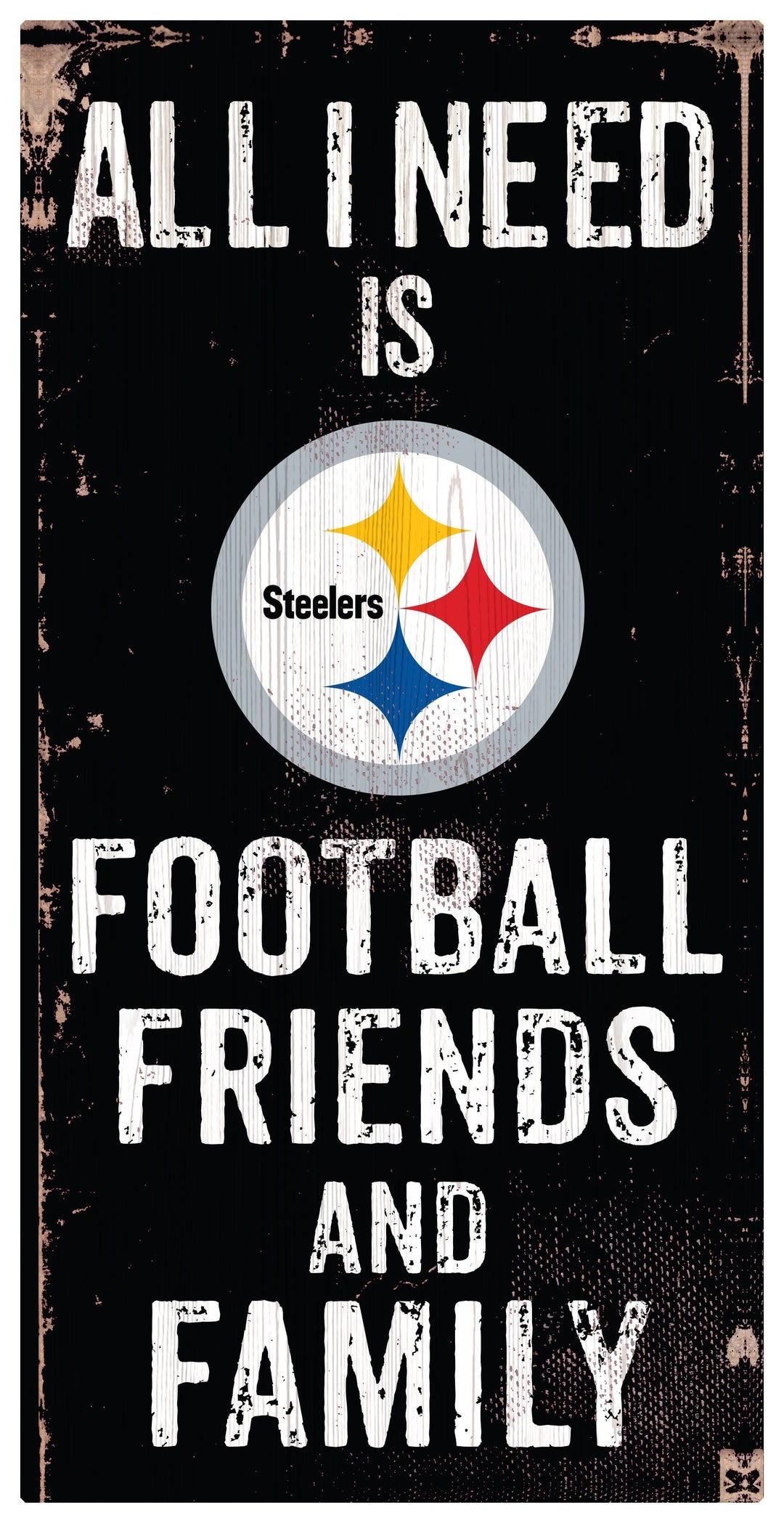 Dynasty Sports & Framing Signs/Plaques - Family & Friends Pittsburgh Steelers Football, Friends, & Family Wood Sign