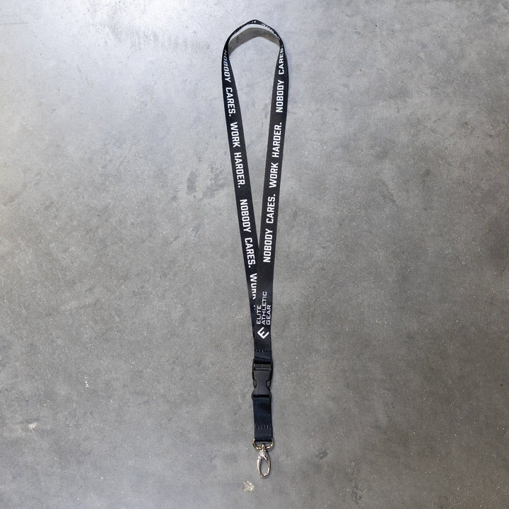 Elite Athletic Gear Lanyard Nobody Cares. Work Harder. Lanyard