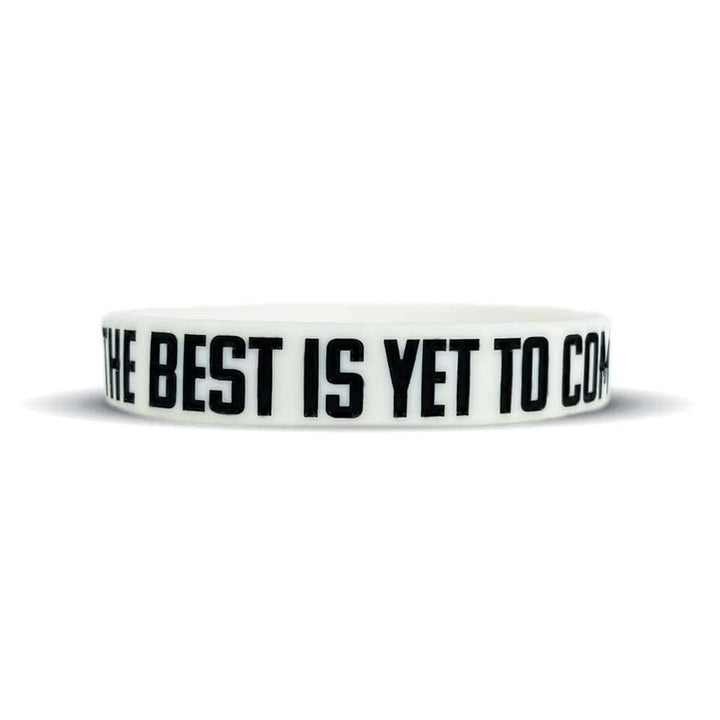 Elite Athletic Gear Wristband THE BEST IS YET TO COME Wristband