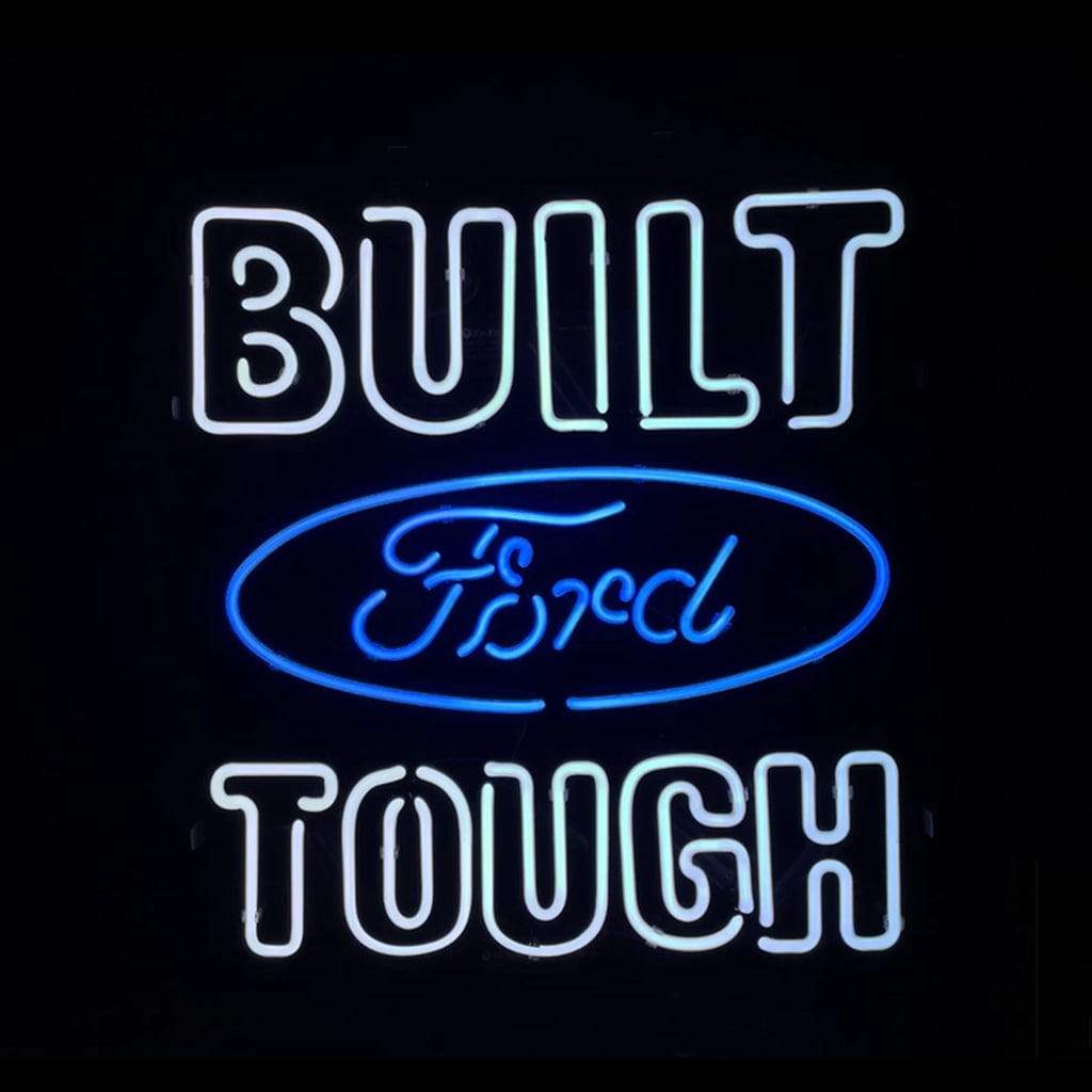 Neon Signs Land Neon Signs Built Ford Tough Neon Signs