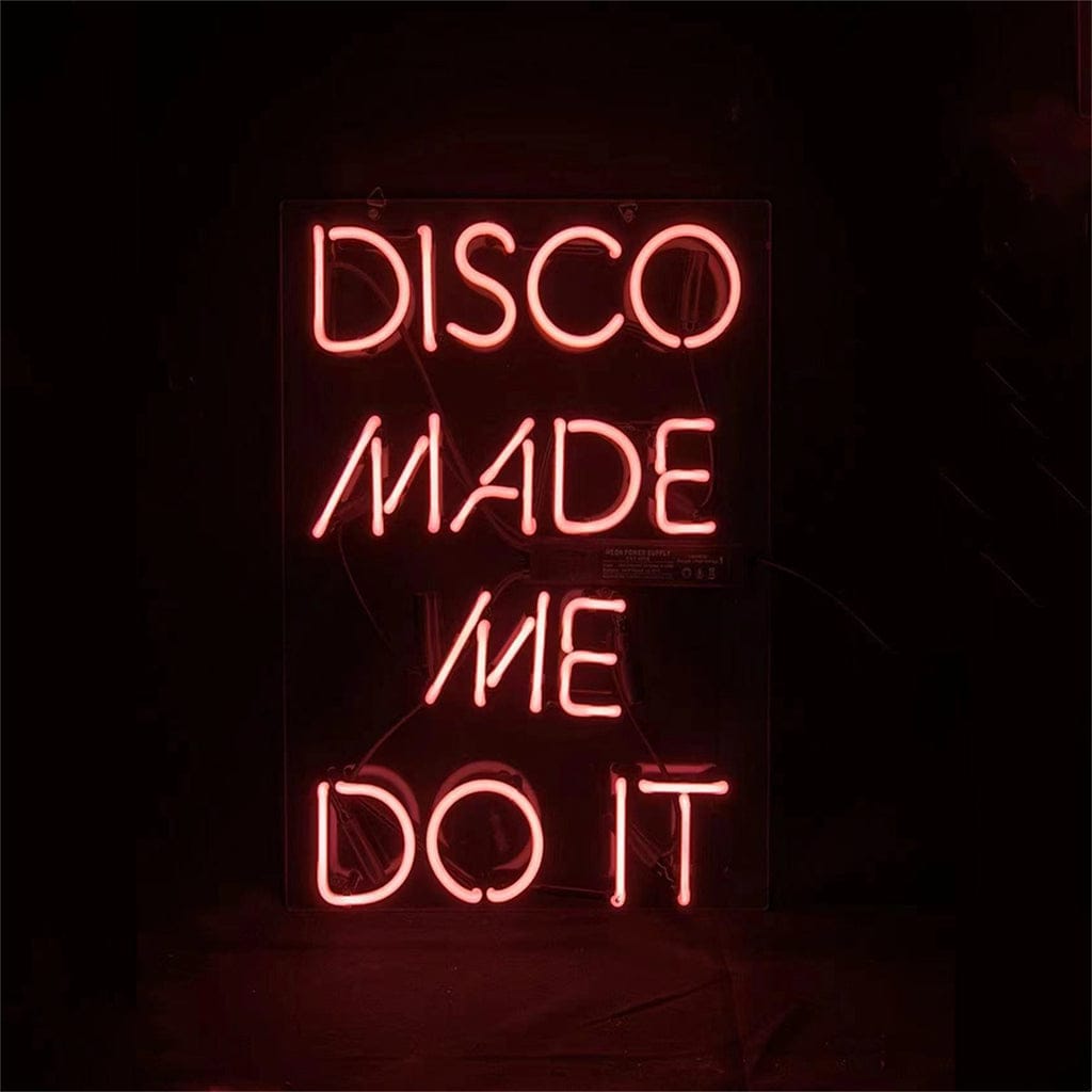 Neon Signs Land Neon Signs Disco Made Me Do It Neon Light Sign