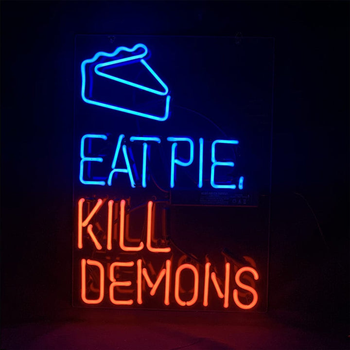 Neon Signs Land Neon Signs Eat Pie Kill Demons Neon Signs Light