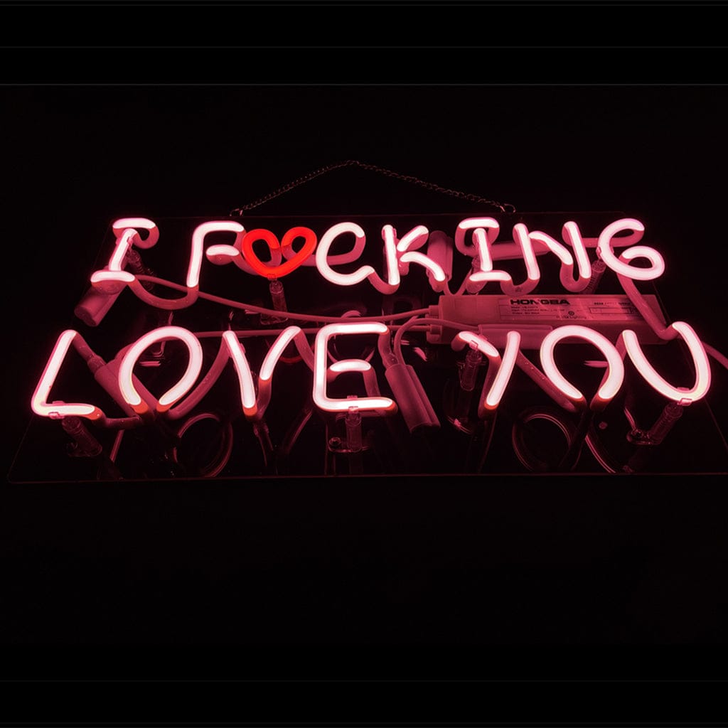 Neon Signs Land Neon Signs I Fucking Love You Neon Signs